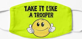 Design #73 - Take It Like A Trooper